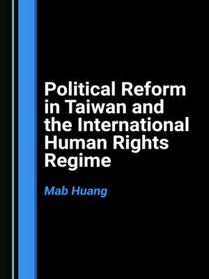 cover image of Political Reform in Taiwan and the International Human Rights Regime